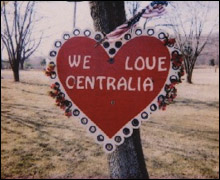 "We Love Centralia" sign